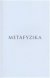 Metafyzika - Aristotelés
