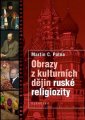 Obrazy z kulturních dějin ruské religiozity - Martin C. Putna