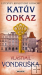 Katův odkaz, Vlastimil Vondruška