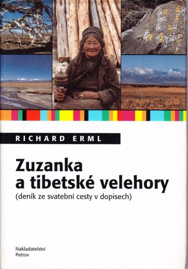 Zuzanka a tibetské velehory - Richard Erml - Kliknutím na obrázek zavřete
