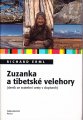 Zuzanka a tibetské velehory - Richard Erml