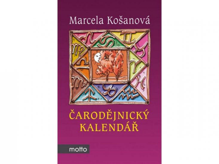 Čarodějnický kalendář - Marcela Košanová - Kliknutím na obrázek zavřete