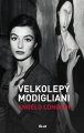 Velkolepý Modigliani - Angelo Longoni