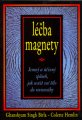 Léčba magnety - G.S.Birla, C.Hemlinová