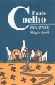Poutník - Mágův deník - Coelho