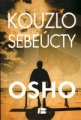 Kouzlo sebeúcty - OSHO