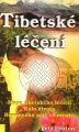 Tibetské léčení - Petr Fenton
