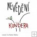 CD Nevědění - audiokniha - Milan Kundera