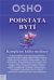 Podstata bytí - OSHO Podstata bytí - OSHO