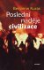 Poslední naděje civilizace - Benjamin Kuras