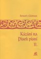 Kázání na Píseň písní II. - Bernard z Clairvaux