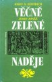 Věčně zelené naděje - Josef Jonáš, Josef A. Zentrich