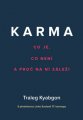 Karma Co je, co není a proč na ní záleží - Traleg Kjabgon