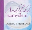 Andělské zamyšlení - Lorna Byrneová