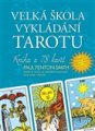 Velká škola vykládání tarotu Kniha a 78 karet Rider Waite tarot