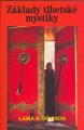 Základy tibetské mystiky - Lama Anágárika Góvinda