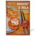 Radost z jídla + DVD - V.Strnadelová, J.Zerzán