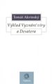Výklad Vyznání víry a Desatera - Tomáš Akvinský