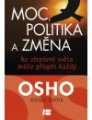 Moc, politika a změna - OSHO