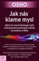 Jak nás klame mysl - OSHO