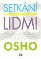 Setkání s pozoruhodnými lidmi - Osho