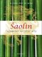 Šaolin Tajmství vnitřní síly - T. Späth, Shi Yan Bao Šaolin Tajmství vnitřní síly - T. Späth, Shi Yan Bao