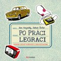 Po práci legraci - Jan nejedlý, Jakub Šofar