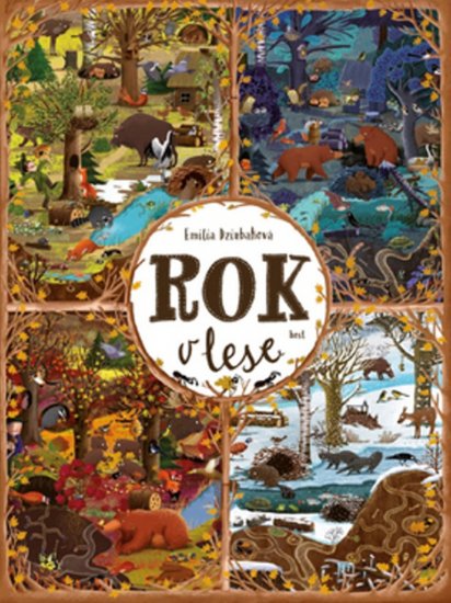 Rok v lese - Emilia Dziubaková - Kliknutím na obrázek zavřete
