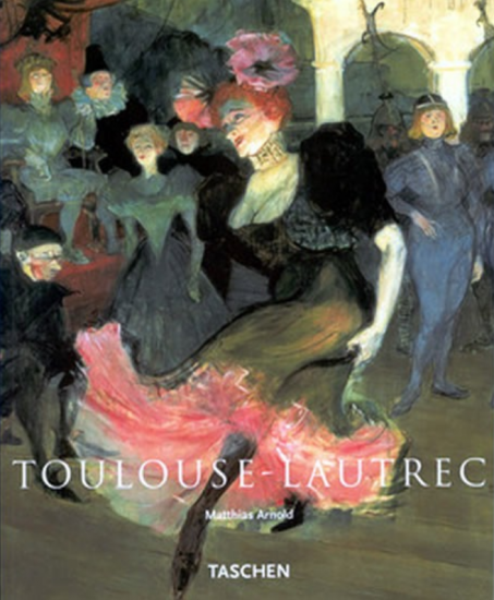 Toulouse-Lautrec - Matthias Arnold - Kliknutím na obrázek zavřete