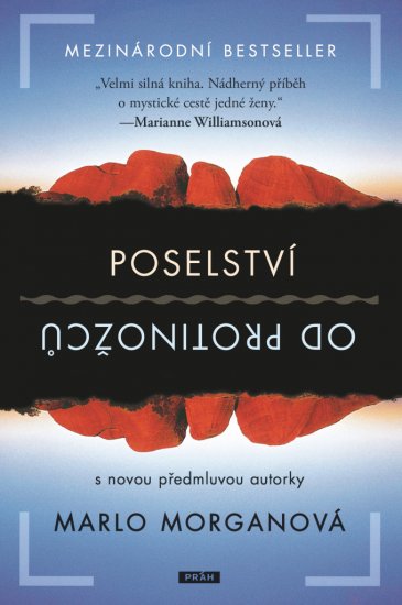 Poselství od protinožců - Marlo Morganová - Kliknutím na obrázek zavřete