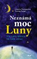 Neznámá moc Luny - Johanna Paunggerová, Thomas Poppe