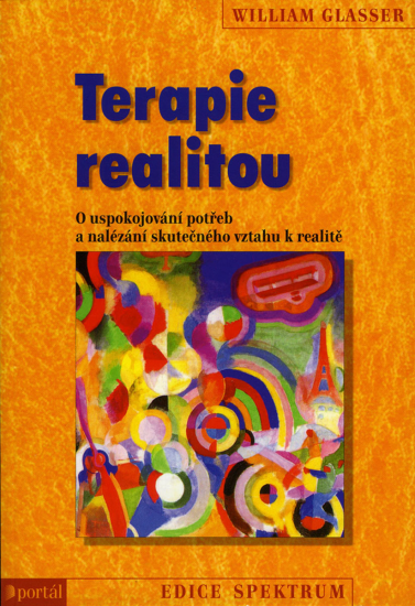 Terapie realitou - William Glasser - Kliknutím na obrázek zavřete