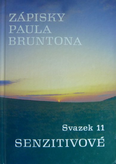 Senzitivové. Zápisky sv. 11 - Paul Brunton - Kliknutím na obrázek zavřete