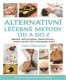 Alternativní léčebné metody od A do Z - Claire Gillmanová Alternativní léčebné metody od A do Z - Claire Gillmanová