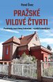 Pražské vilové čtvrti - Pavel Švec