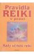 Pravidla reiki v praxi - F.Doerr (Podtitul: Rady učitelů reiki)