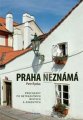 Praha neznámá 1 - Petr Ryska