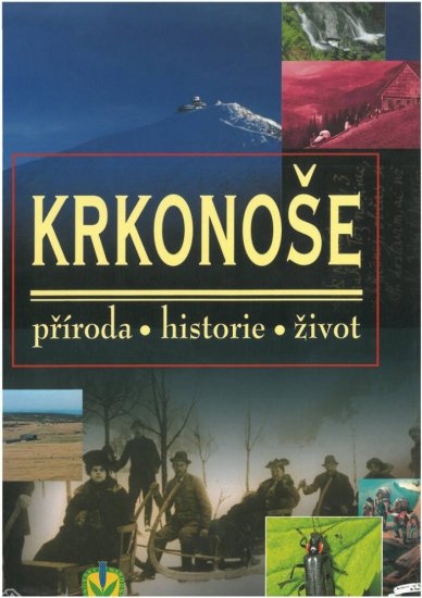 Krkonoše - příroda, historie, život (Antikvariát), Fousek a kole - Kliknutím na obrázek zavřete