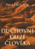 Duchovní krize člověka - Paul Brunton