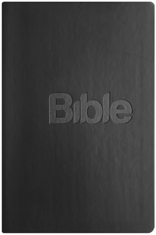 BIBLE překlad 21. století (eko kůže černá) - Kliknutím na obrázek zavřete