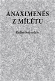 Anaximenés z Mílétu - Radim Kočandrle - Kliknutím na obrázek zavřete
