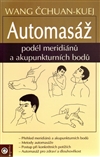 Automasáž - Wang Čchuan-kuej - Kliknutím na obrázek zavřete