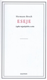 ESEJE Logika rozpadajícího se světa - Hermann Broch - Kliknutím na obrázek zavřete