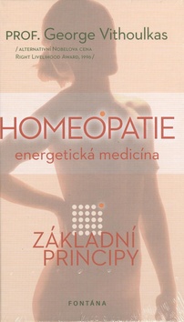 Homeopatie Energetická medicína - George Vithoulkas - Kliknutím na obrázek zavřete