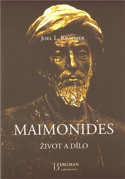 Maimonides Život a dílo - Joel L. Kraemer - Kliknutím na obrázek zavřete