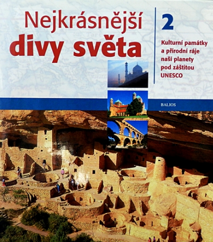 Nejkrásnější divy světa 2 - Kliknutím na obrázek zavřete
