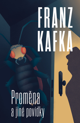 Proměna a jiné povídky - Franz Kafka - Kliknutím na obrázek zavřete