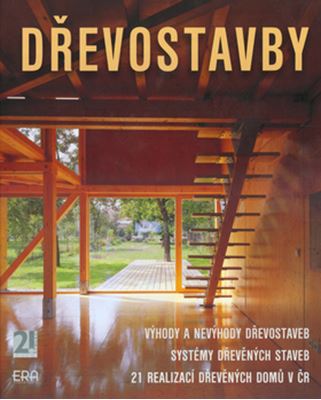 Dřevostavby - Výhody a nevýhody dřevostaveb - kolektiv autorů - Kliknutím na obrázek zavřete