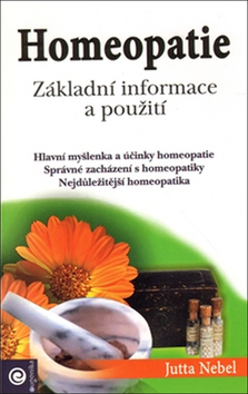 Homeopatie - Základní informace a použití - Jutta Nebel - Kliknutím na obrázek zavřete