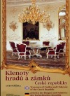Klenoty hradů a zámků České republiky - Lubi Pořízka - Kliknutím na obrázek zavřete